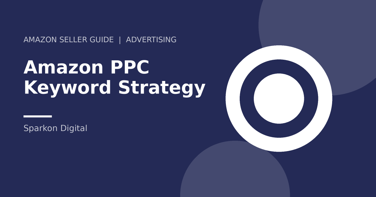 Amazon PPC keyword strategy - target illustration