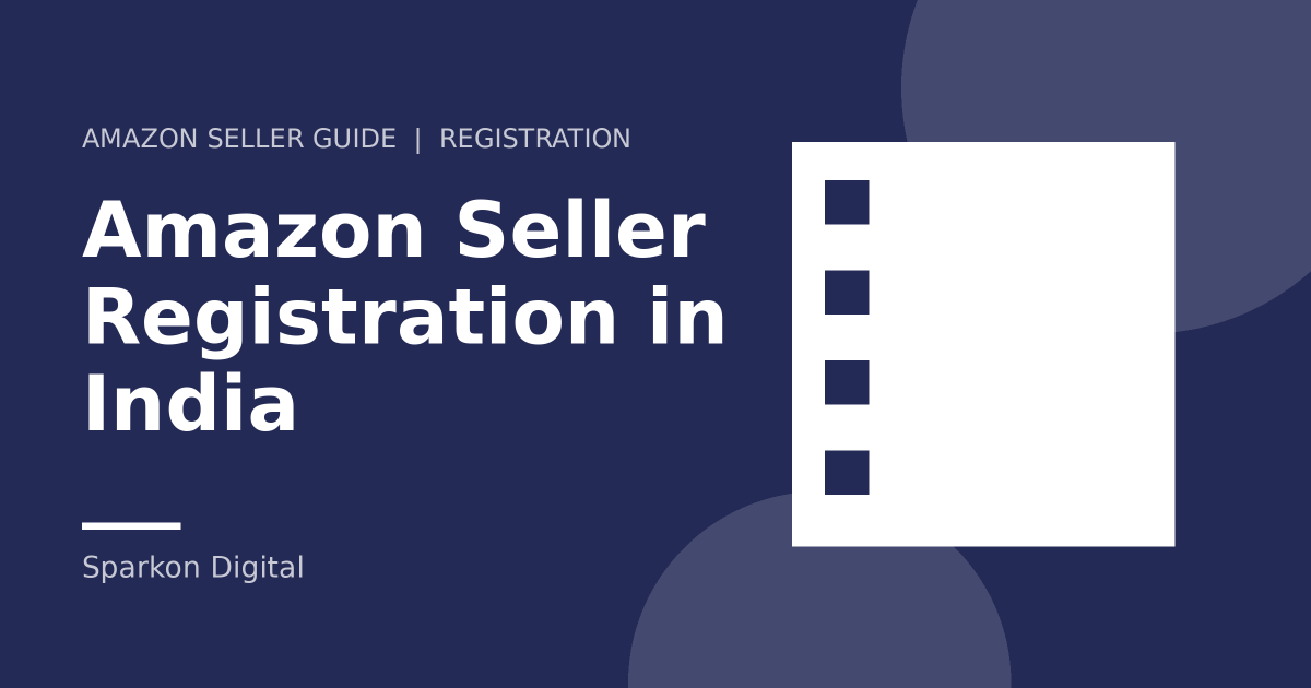 Amazon seller registration in India - documents checklist illustration