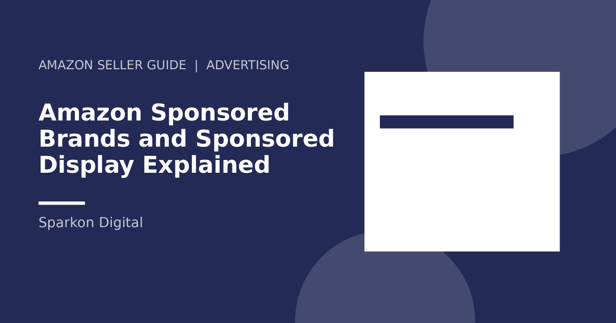 Amazon Sponsored Brands and Display ads - layout illustration