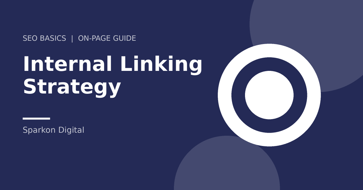 Internal linking strategy - target illustration
