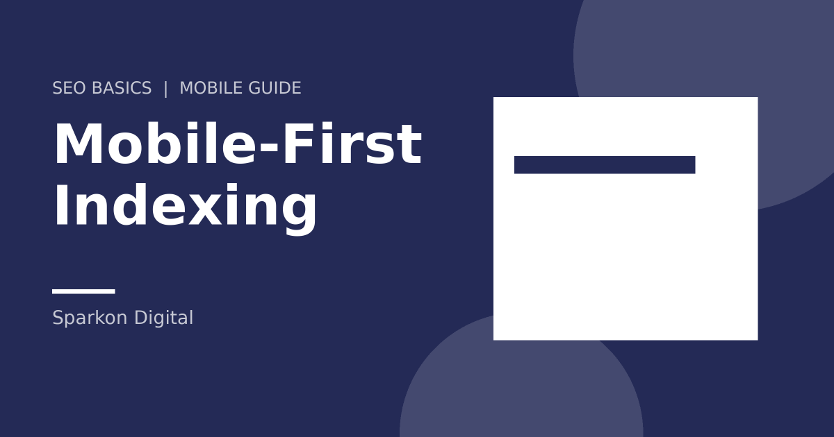 Mobile-first indexing - screen illustration