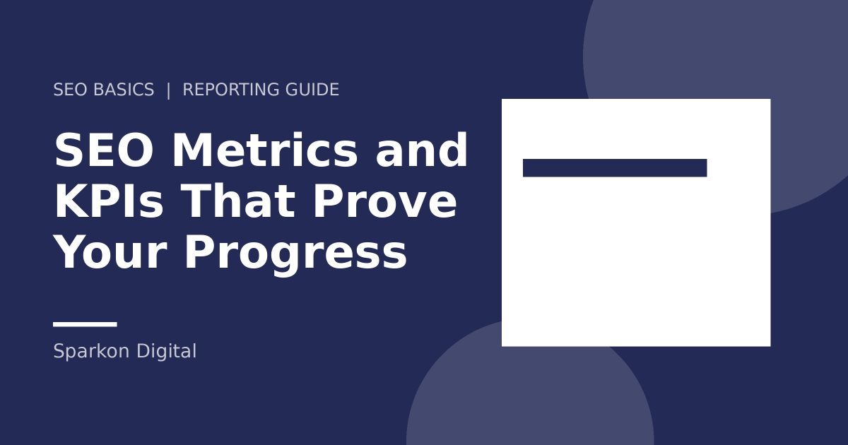 SEO metrics and KPIs - dashboard illustration