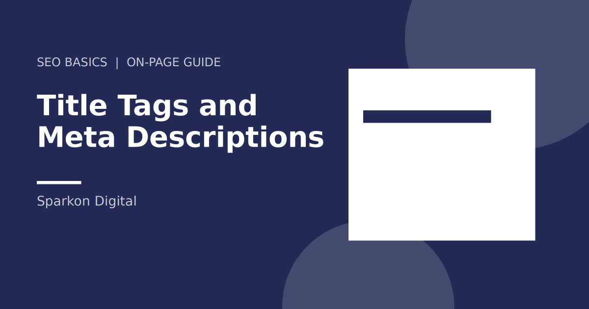 Title tags and meta descriptions - search result snippet illustration