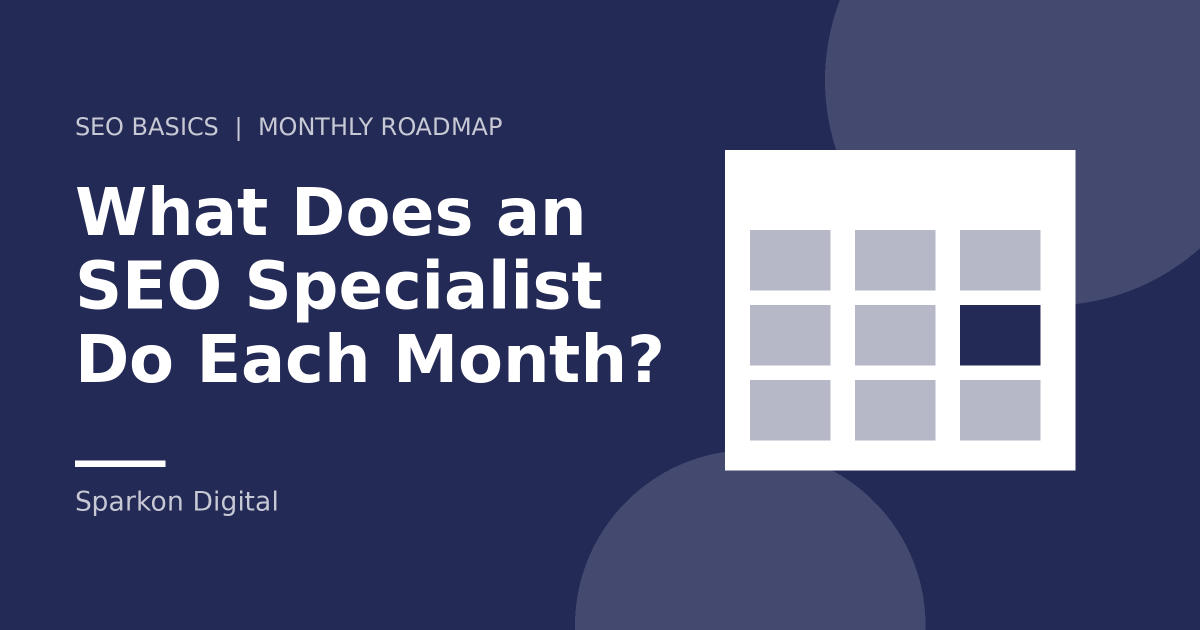 What does an SEO specialist do each month - calendar illustration